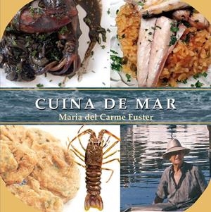 CUINA DE MAR | 9788416163120 | FUSTER ALZINA, MARIA DEL CARME | Galatea Llibres | Librería online de Reus, Tarragona | Comprar libros en catalán y castellano online