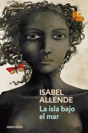 LA ISLA BAJO EL MAR | 9788490623701 | ALLENDE, ISABEL | Galatea Llibres | Librería online de Reus, Tarragona | Comprar libros en catalán y castellano online