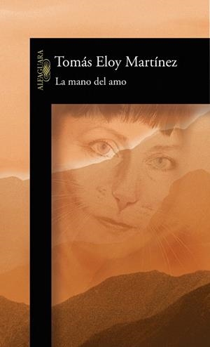 MANO DEL AMO, LA | 9788420465586 | MARTINEZ, TOMAS ELOY | Galatea Llibres | Llibreria online de Reus, Tarragona | Comprar llibres en català i castellà online