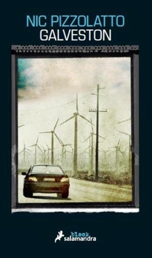 GALVESTON | 9788416237005 | PIZZOLATTO, NIC | Galatea Llibres | Llibreria online de Reus, Tarragona | Comprar llibres en català i castellà online