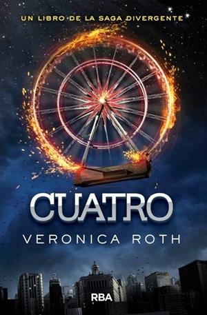 CUATRO (DIVERGENTE, 0) | 9788427208063 | ROTH, VERONICA | Galatea Llibres | Llibreria online de Reus, Tarragona | Comprar llibres en català i castellà online