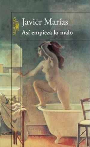 ASÍ EMPIEZA LO MALO | 9788420416274 | MARÍAS, JAVIER | Galatea Llibres | Llibreria online de Reus, Tarragona | Comprar llibres en català i castellà online