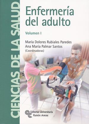 ENFERMERÍA DEL ADULTO VOL.1 | 9788499610672 | RUBIALES PAREDES, Mª DOLORES | Galatea Llibres | Librería online de Reus, Tarragona | Comprar libros en catalán y castellano online