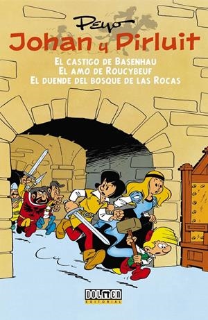 JOHAN Y PIRLUIT VOL.1 EL CASTIGO DE BASENHAU - EL AMO DE ROUCYBEUF - EL DUENDE DEL BOSQUE DE LAS ROCAS | 9788415932512 | PEYO | Galatea Llibres | Librería online de Reus, Tarragona | Comprar libros en catalán y castellano online