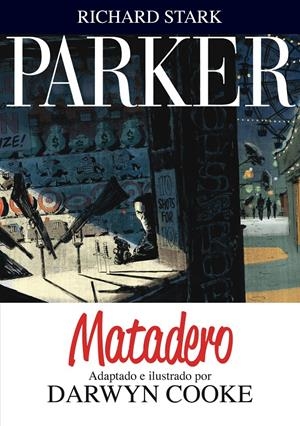 PARKER 4 | 9788415685647 | COOKE, DARWYN | Galatea Llibres | Llibreria online de Reus, Tarragona | Comprar llibres en català i castellà online