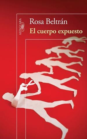 EL CUERPO EXPUESTO | 9786071128546 | BELTRAN, ROSA | Galatea Llibres | Llibreria online de Reus, Tarragona | Comprar llibres en català i castellà online