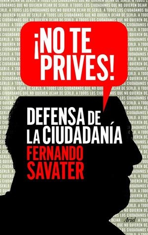 NO TE PRIVES! | 9788434418615 | SAVATER, FERNANDO | Galatea Llibres | Librería online de Reus, Tarragona | Comprar libros en catalán y castellano online