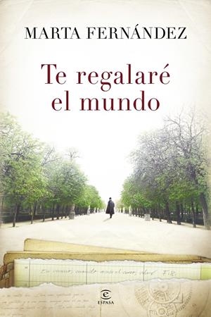 TE REGALARÉ EL MUNDO | 9788467041859 | FERNÁNDEZ, MARTA | Galatea Llibres | Llibreria online de Reus, Tarragona | Comprar llibres en català i castellà online