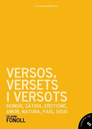 VERSOS, VERSETS I VERSOTS | 9788490342411 | FONOLL, CELDONI | Galatea Llibres | Llibreria online de Reus, Tarragona | Comprar llibres en català i castellà online