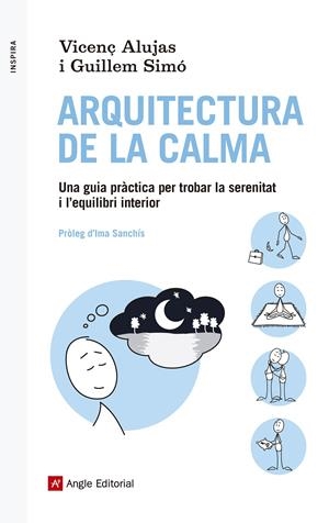 ARQUITECTURA DE LA CALMA | 9788416139088 | ALUJAS, VICENÇ / SIMÓ, GUILLEM | Galatea Llibres | Librería online de Reus, Tarragona | Comprar libros en catalán y castellano online