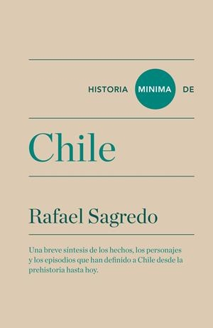 HISTORIA MÍNIMA DE CHILE | 9788415832812 | SAGREDO BAEZA, RAFAEL | Galatea Llibres | Llibreria online de Reus, Tarragona | Comprar llibres en català i castellà online