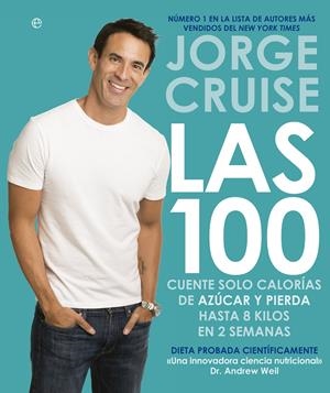 LAS 100 | 9788490601693 | CRUISE, JORGE | Galatea Llibres | Librería online de Reus, Tarragona | Comprar libros en catalán y castellano online
