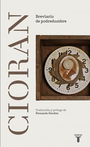 BREVIARIO DE PODREDUMBRE | 9788430616879 | CIORAN, E. M. | Galatea Llibres | Librería online de Reus, Tarragona | Comprar libros en catalán y castellano online