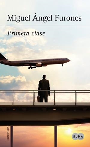 PRIMERA CLASE | 9788483656143 | FURONES, MIGUEL ANGEL | Galatea Llibres | Llibreria online de Reus, Tarragona | Comprar llibres en català i castellà online