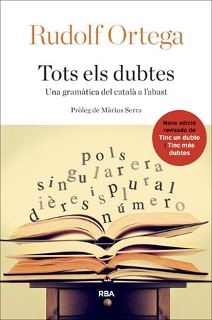TOTS ELS DUBTES | 9788482646992 | ORTEGA, RUDOLF | Galatea Llibres | Llibreria online de Reus, Tarragona | Comprar llibres en català i castellà online