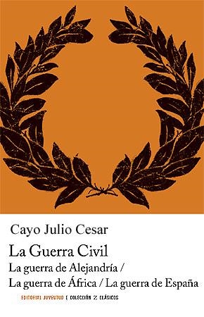LA GUERRA CIVIL | 9788426111197 | JULIO CÉSAR | Galatea Llibres | Llibreria online de Reus, Tarragona | Comprar llibres en català i castellà online
