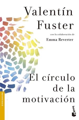 EL CÍRCULO DE LA MOTIVACIÓN | 9788408131700 | FUSTER, VALENTI | Galatea Llibres | Librería online de Reus, Tarragona | Comprar libros en catalán y castellano online