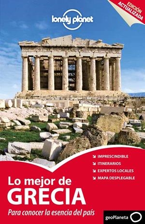 GRECIA, LO MEJOR DE  LONELY PLANET 2014 | 9788408132110 | MILLER, KORIN/KATE ARMSTRONG/ALEXIS AVERBUCK/CHRIS DELISO/VICTORIA KYRIAKOPOULOS/ANDREA SCHULTE-PEEV | Galatea Llibres | Llibreria online de Reus, Tarragona | Comprar llibres en català i castellà online