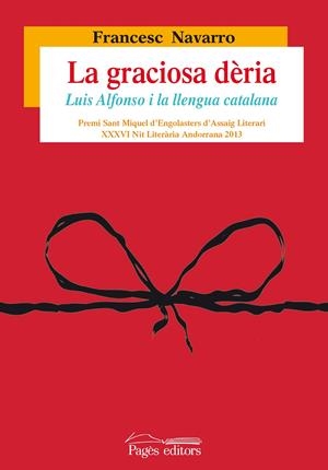 LA GRACIOSA DÈRIA | 9788499755007 | NAVARRO MARTÍNEZ, FRANCESC | Galatea Llibres | Llibreria online de Reus, Tarragona | Comprar llibres en català i castellà online
