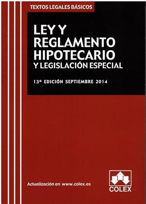 LEY Y REGLAMENTO HIPOTECARIO Y LEGISLACION ESPECIAL | 9788483424612 | Galatea Llibres | Librería online de Reus, Tarragona | Comprar libros en catalán y castellano online