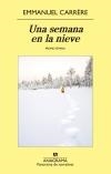 UNA SEMANA EN LA NIEVE | 9788433979025 | CARRÈRE, EMMANUEL | Galatea Llibres | Librería online de Reus, Tarragona | Comprar libros en catalán y castellano online