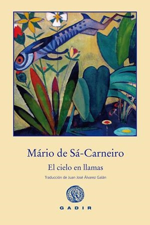 EL CIELO EN LLAMAS | 9788494299315 | DE SÁ-CARNEIRO, MARIO | Galatea Llibres | Librería online de Reus, Tarragona | Comprar libros en catalán y castellano online