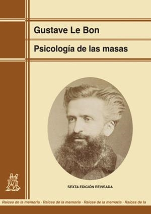 PSICOLOGÍA DE LAS MASAS (EDICIÓN RENOVADA) | 9788471127839 | LE BON, GUSTAVE | Galatea Llibres | Librería online de Reus, Tarragona | Comprar libros en catalán y castellano online