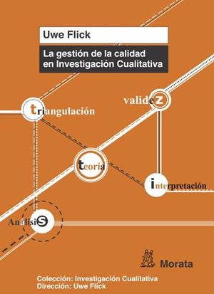 LA GESTIÓN DE LA CALIDAD EN INVESTIGACIÓN CUALITATIVA | 9788471127365 | FLICK, UWE | Galatea Llibres | Librería online de Reus, Tarragona | Comprar libros en catalán y castellano online