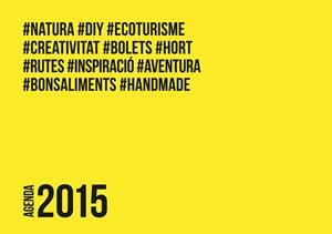 AGENDA #NATURA 2015 | 9788490342589 | ESTÉVEZ CASABOSCH, MARC | Galatea Llibres | Llibreria online de Reus, Tarragona | Comprar llibres en català i castellà online