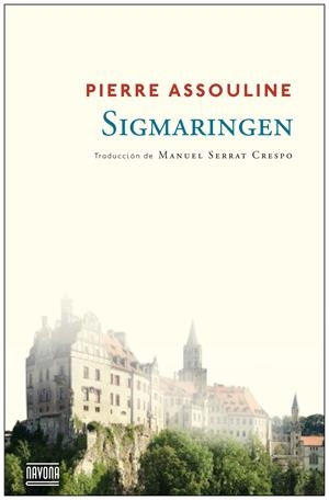 SIGMARINGEN | 9788492840946 | ASSOULINE, PIERRE | Galatea Llibres | Librería online de Reus, Tarragona | Comprar libros en catalán y castellano online