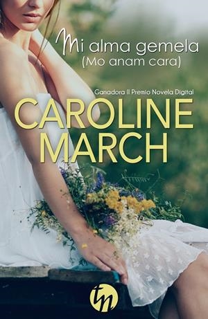 MI ALMA GEMELA (MO ANAM CARA) | 9788468747132 | MARCH, CAROLINE | Galatea Llibres | Llibreria online de Reus, Tarragona | Comprar llibres en català i castellà online