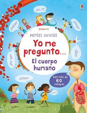 YO ME PREGUNTO... EL CUERPO HUMANO | 9781409573418 | Galatea Llibres | Librería online de Reus, Tarragona | Comprar libros en catalán y castellano online