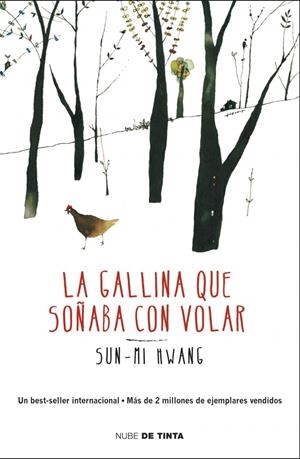 LA GALLINA QUE SOÑABA CON VOLAR | 9788415594291 | HWANG, SUN-MI | Galatea Llibres | Librería online de Reus, Tarragona | Comprar libros en catalán y castellano online