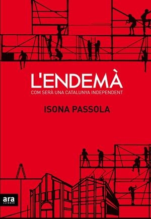 L'ENDEMÀ | 9788416154081 | PASSOLA I VIDAL, ISONA | Galatea Llibres | Llibreria online de Reus, Tarragona | Comprar llibres en català i castellà online