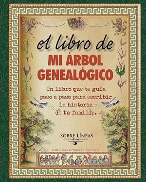 EL LIBRO DE MI ÁRBOL GENEALÓGICO | 9788415968818 | GARCIA ESTRADA, MAENA | Galatea Llibres | Llibreria online de Reus, Tarragona | Comprar llibres en català i castellà online