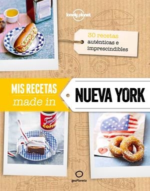 MIS RECETAS MADE IN NUEVA YORK | 9788408132196 | Galatea Llibres | Llibreria online de Reus, Tarragona | Comprar llibres en català i castellà online