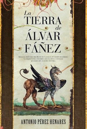 LA TIERRA DE ALVAR FAÑEZ | 9788416100637 | PEREZ, ANTONIO | Galatea Llibres | Llibreria online de Reus, Tarragona | Comprar llibres en català i castellà online