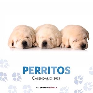 CALENDARIO PERRITOS 2015 | 9788448019747 | Galatea Llibres | Librería online de Reus, Tarragona | Comprar libros en catalán y castellano online