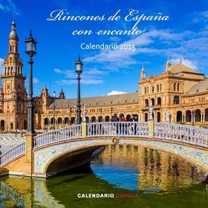 CALENDARIO RINCONES DE ESPAÑA CON ENCANTO 2015 | 9788448019723 | Galatea Llibres | Librería online de Reus, Tarragona | Comprar libros en catalán y castellano online