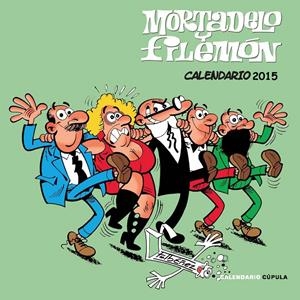 CALENDARIO MORTADELO Y FILEMÓN 2015 | 9788448019983 | Galatea Llibres | Librería online de Reus, Tarragona | Comprar libros en catalán y castellano online