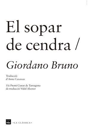EL SOPAR DE CENDRA | 9788415835288 | BRUNO, GIORDANO | Galatea Llibres | Llibreria online de Reus, Tarragona | Comprar llibres en català i castellà online
