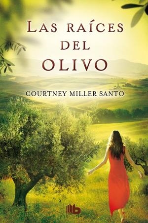 LAS RAÍCES DEL OLIVO | 9788498729832 | MILLER SANTO, COURTNEY | Galatea Llibres | Llibreria online de Reus, Tarragona | Comprar llibres en català i castellà online