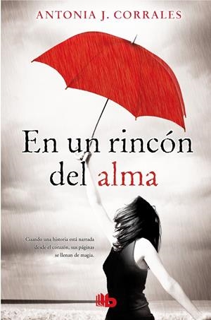 EN UN RINCÓN DEL ALMA | 9788498729863 | CORRALES, ANTONIA J. | Galatea Llibres | Llibreria online de Reus, Tarragona | Comprar llibres en català i castellà online