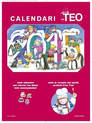 CALENDARI TEO 2015 | 9788490575055 | DENOU, VIOLETA | Galatea Llibres | Llibreria online de Reus, Tarragona | Comprar llibres en català i castellà online