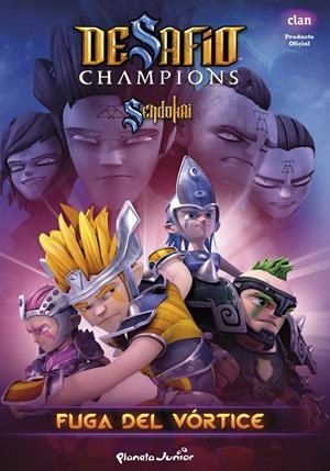 DESAFÍO CHAMPIONS SENDOKAI. FUGA DEL VÓRTICE | 9788408132066 | Galatea Llibres | Llibreria online de Reus, Tarragona | Comprar llibres en català i castellà online