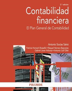 CONTABILIDAD FINANCIERA | 9788436831917 | SOCÍAS SALVÁ, ANTONIO/HORRACH ROSELLÓ, PATRICIA/HERRANZ BASCONES, RAQUEL/JOVER ARBONA, GABRIEL/LLULL | Galatea Llibres | Llibreria online de Reus, Tarragona | Comprar llibres en català i castellà online