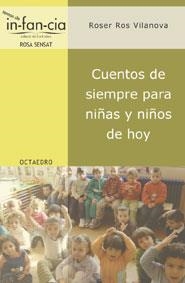 CUENTOS DE SIEMPRE PARA NIÑAS Y MIÑOS DE HOY | 9788480636322 | ROS VILANOVA, ROSER | Galatea Llibres | Llibreria online de Reus, Tarragona | Comprar llibres en català i castellà online