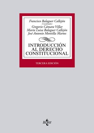 INTRODUCCIÓN AL DERECHO CONSTITUCIONAL | 9788430963119 | BALAGUER CALLEJÓN, FRANCISCO/CÁMARA VILLAR, GREGORIO/BALAGUER CALLEJÓN, MARÍA LUISA/MONTILLA MARTOS, | Galatea Llibres | Llibreria online de Reus, Tarragona | Comprar llibres en català i castellà online