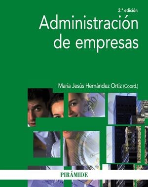 ADMINISTRACIÓN DE EMPRESAS | 9788436832020 | HERNÁNDEZ ORTIZ, MARÍA JESÚS | Galatea Llibres | Librería online de Reus, Tarragona | Comprar libros en catalán y castellano online