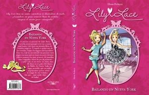 LILY LACE 3: BAILANDO EN NUEVA YORK | 9788420417677 | AA.VV | Galatea Llibres | Llibreria online de Reus, Tarragona | Comprar llibres en català i castellà online
